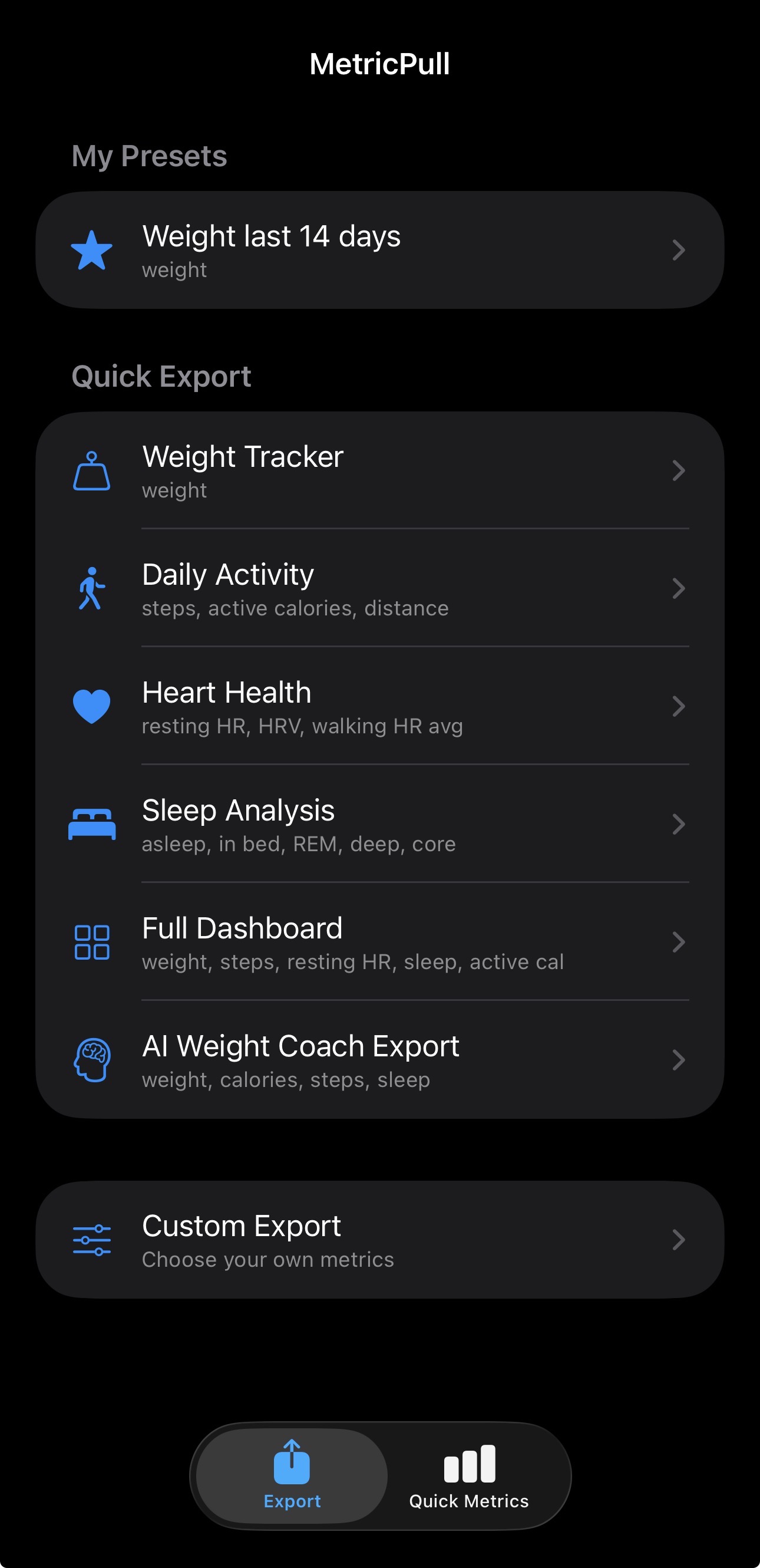 Export home screen — My Presets section and Quick Export list with all six built-in presets